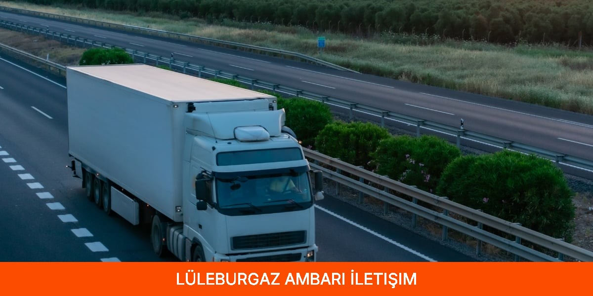 Lüleburgaz Ambarı İletişim